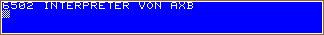 6502 interpreter screenshot ( MZ-700, MZ-800 )